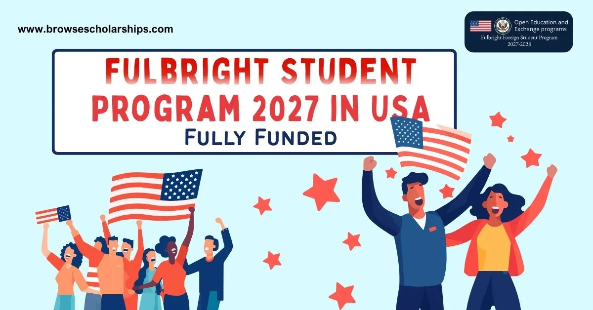 Fulbright Student Program 2027 in USA