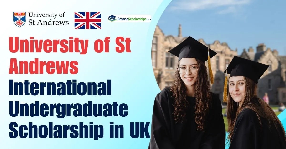 university-of-st-andrews-international-undergraduate-scholarship-in-uk Browse Scholarships